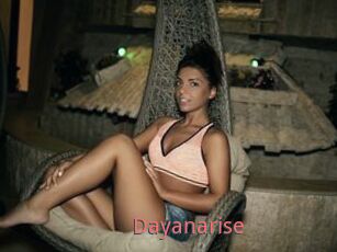 Dayanarise