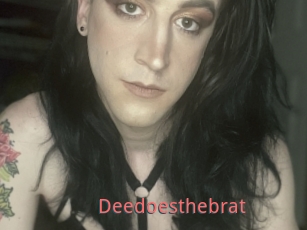 Deedoesthebrat