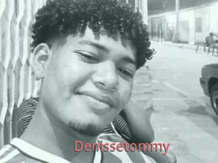 Denissetommy