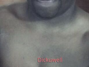 Dickuwell