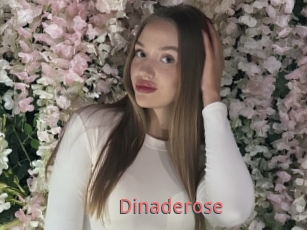 Dinaderose