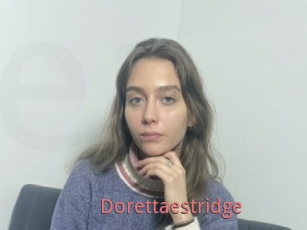 Dorettaestridge