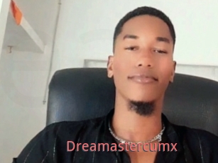 Dreamastercumx