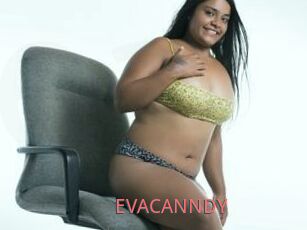 EVACANNDY
