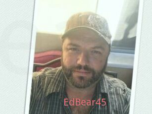 EdBear45