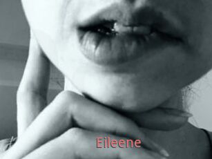 Eileene