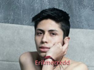 Erikmercedd
