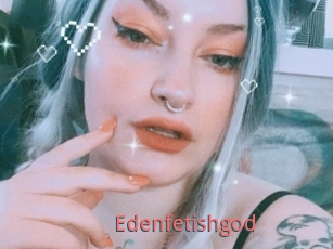 Edenfetishgod