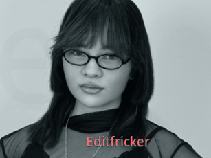 Editfricker