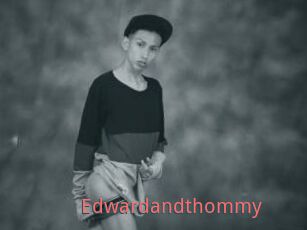 Edwardandthommy