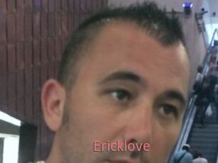 Ericklove