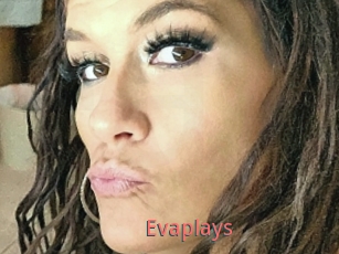 Evaplays
