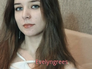 Evelyngrees