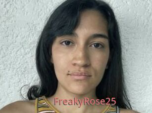 FreakyRose25
