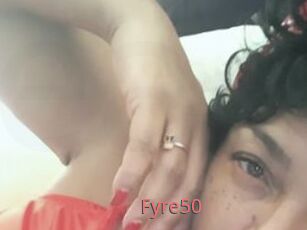 Fyre50
