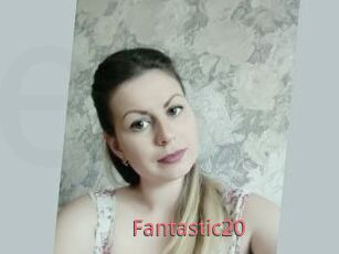 Fantastic20