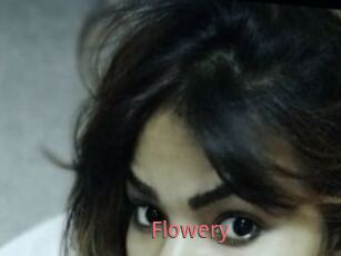 Flowery