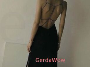 GerdaWow