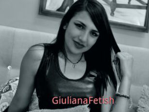 GiulianaFetish