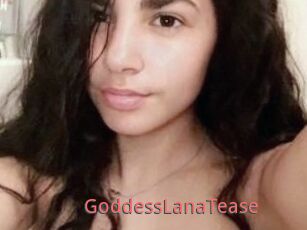 GoddessLanaTease