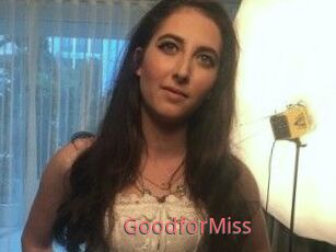 Good_for_Miss