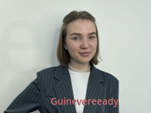 Guinevereeady