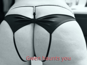 Gwen_haunts_you