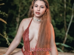 Hadecute