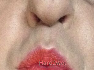 Hard2wet