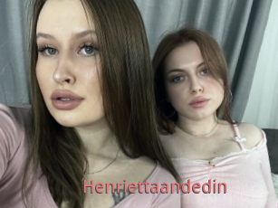 Henriettaandedin
