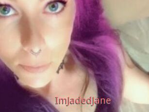 ImJadedJane