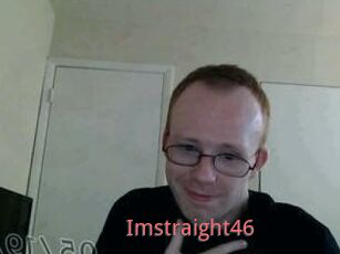 Imstraight46