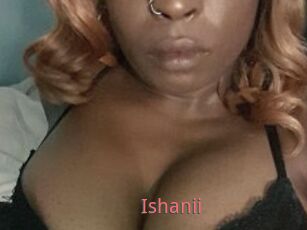 Ishanii