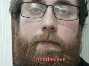 Ineedaslave