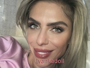 Ivankadoll