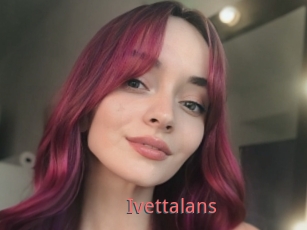 Ivettalans