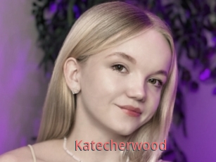 Katecherwood