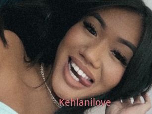 Kehlanilove