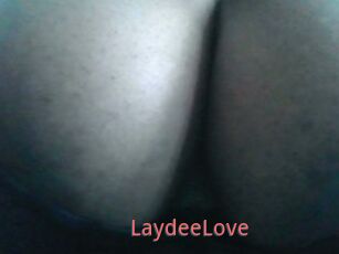 LaydeeLove
