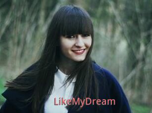 LikeMyDream
