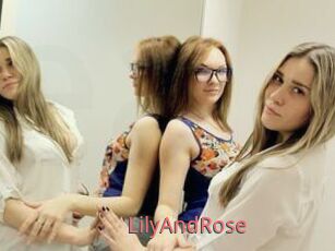 LilyAndRose