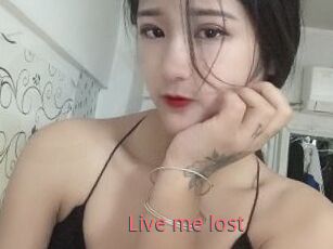 Live_me_lost