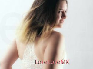 LoreLoveMX