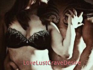 LoveLustCraveDesire