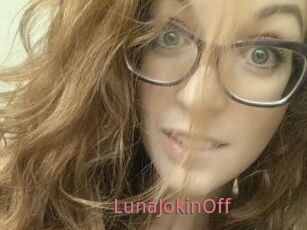 LunaJokinOff