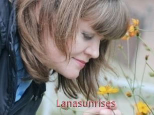 Lanasunrises