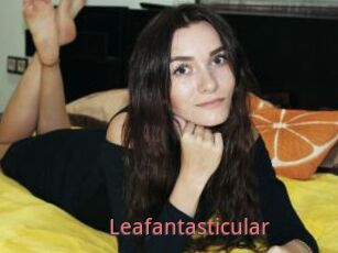 Leafantasticular
