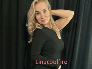 Linacoolfire