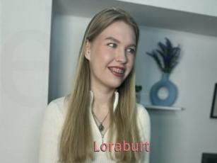 Loraburt