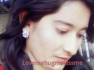 Lovemehugmekissme